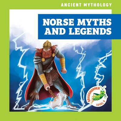Norse Myths and Legends