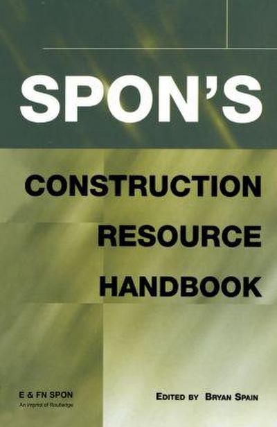 Spons Construction Resource Handbook