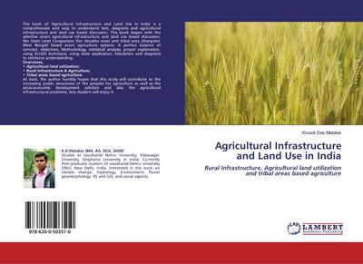 Agricultural Infrastructure and Land Use in India