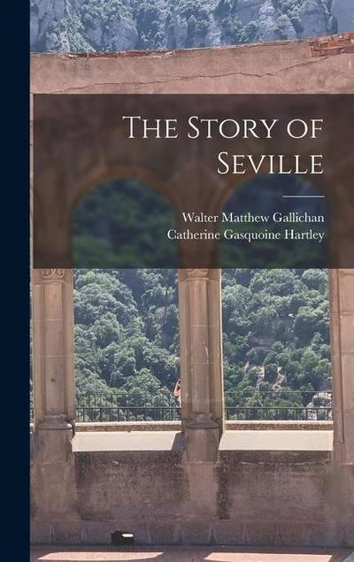 The Story of Seville