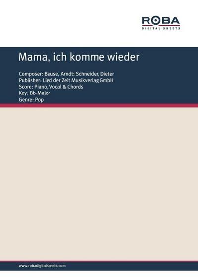 Mama, ich komme wieder