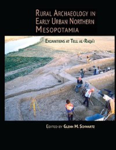 Rural Archaeology in Early Urban Northern Mesopotamia