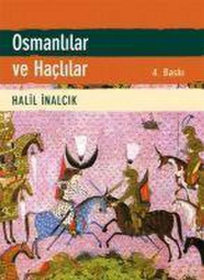 Osmanlilar ve Haclilar