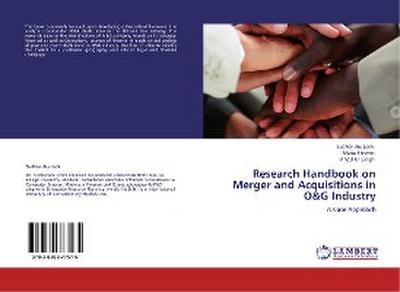 Research Handbook on Merger and Acquisitions in O&G Industry