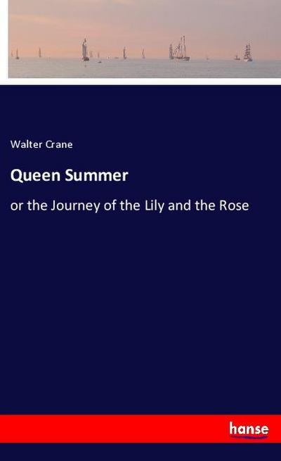Queen Summer