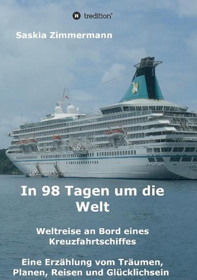 In 98 Tagen um die Welt