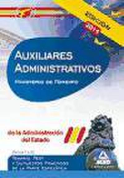 Auxiliares Administrativos, Administración del Estado, Ministerio de Fomento. Temario, test y supuestos prácticos de la parte específica. Temas 7 a 10