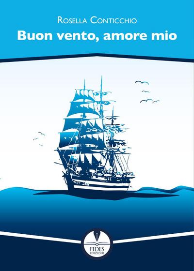 Buon vento, amore mio