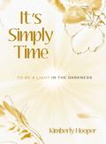 It’s Simply Time