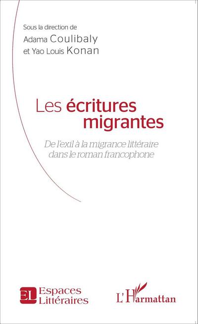 Les écritures migrantes