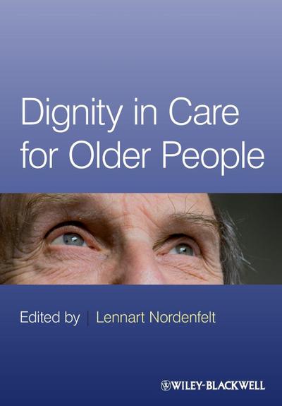 Dignity in Care for Older People