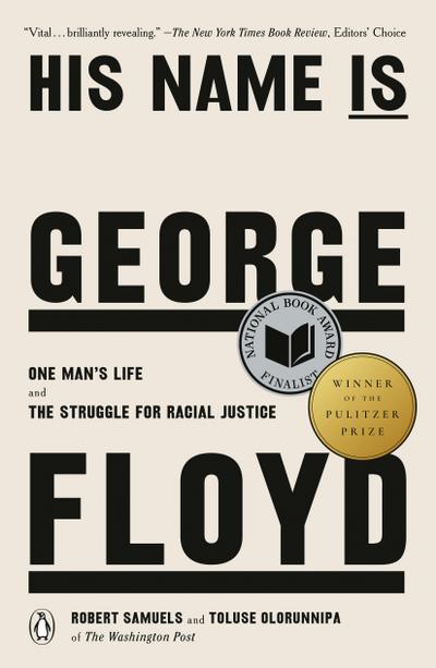 His Name Is George Floyd (Pulitzer Prize Winner)