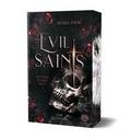 Evil Saints - Dein Herz ist seine Beute