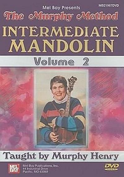 The Murphy Method: Intermediate Mandolin, Volume 2