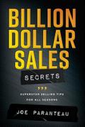 Billion Dollar Sales Secrets