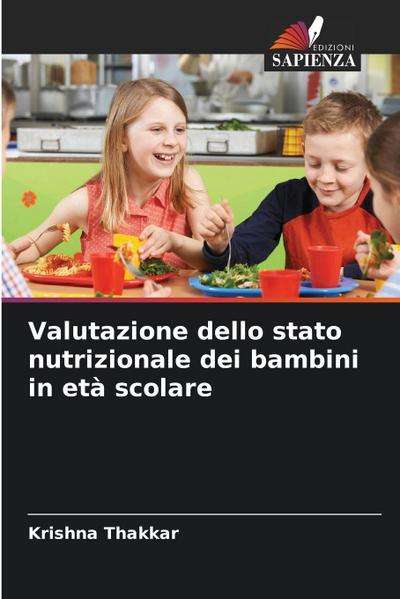 Valutazione dello stato nutrizionale dei bambini in età scolare