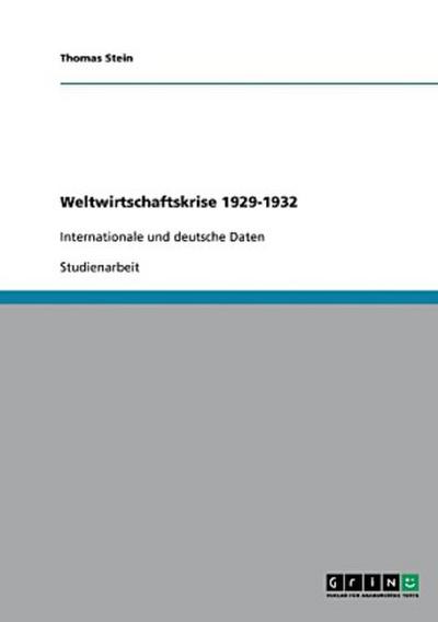 Weltwirtschaftskrise 1929-1932