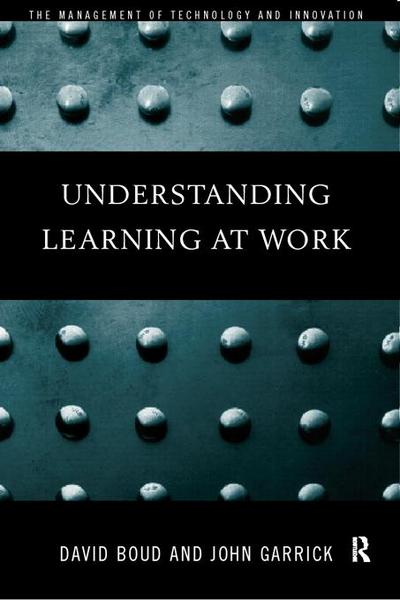 Understanding Learning at Work
