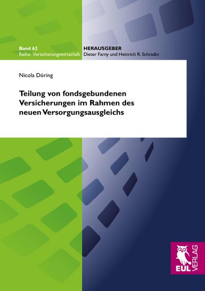 Teilung von fondsgebundenen Versicherungen im Rahmen des neuen Versorgungsausgleichs