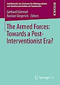 The Armed Forces: Towards a Post-Interventionist Era?