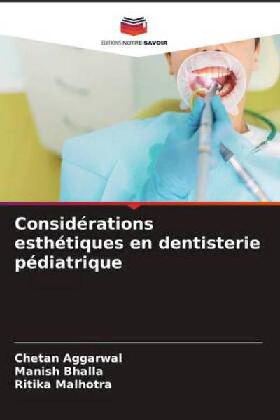 Considérations esthétiques en dentisterie pédiatrique