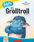 SAMi - dein Lesebär - Der Grolltroll
