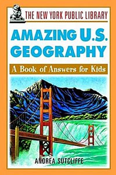 The New York Public Library Amazing U.S. Geography
