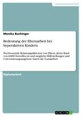 Bedeutung der Elternarbeit bei hyperaktiven Kindern