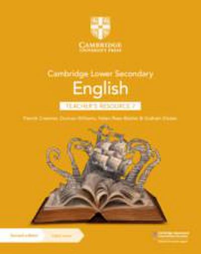 Cambridge Lower Secondary English Teacher’s Resource 7 with Digital Access