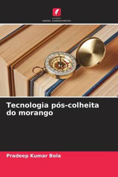 Tecnologia pós-colheita do morango
