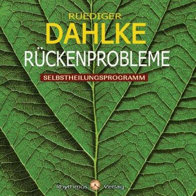 Rückenprobleme, 1 Audio-CD - Ruediger Dahlke