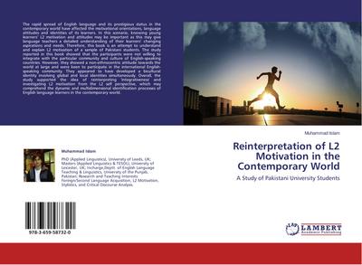 Reinterpretation of L2 Motivation in the Contemporary World