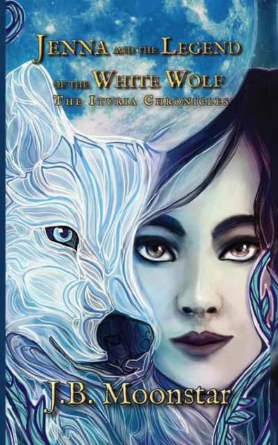 Jenna and the Legend of the White Wolf