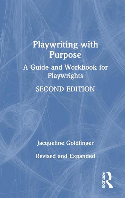 Playwriting with Purpose