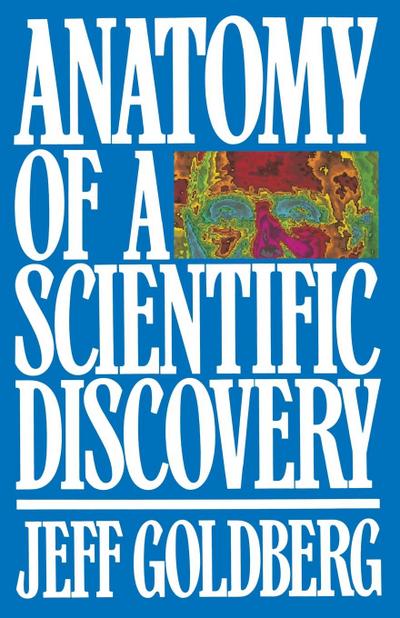 Anatomy of a Scientific Discovery