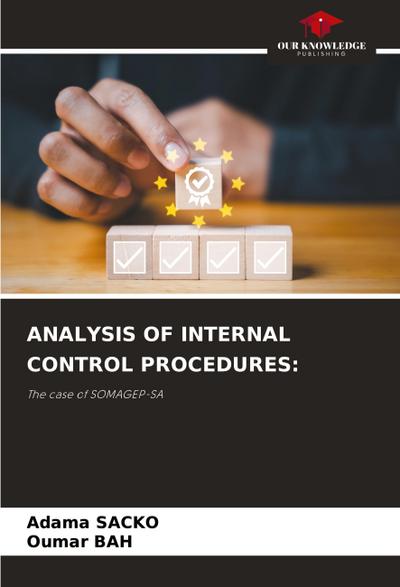 ANALYSIS OF INTERNAL CONTROL PROCEDURES:
