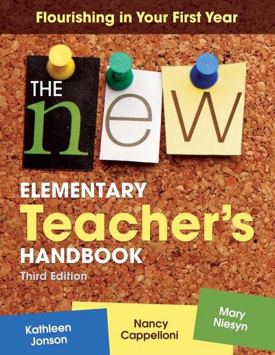 The New Elementary Teacher’s Handbook