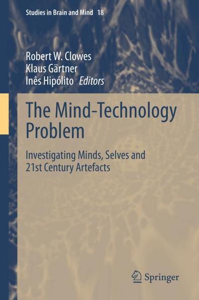 The Mind-Technology Problem