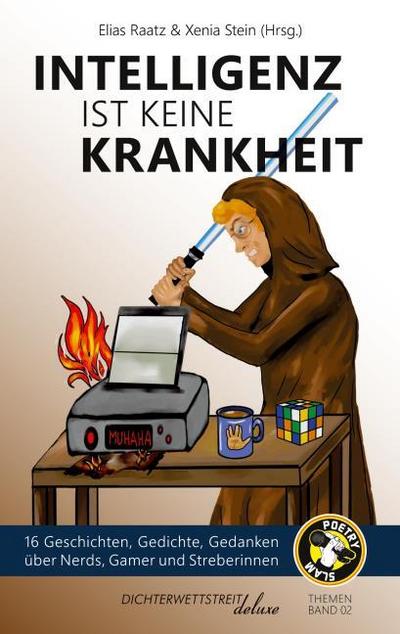 Intelligenz ist keine Krankheit