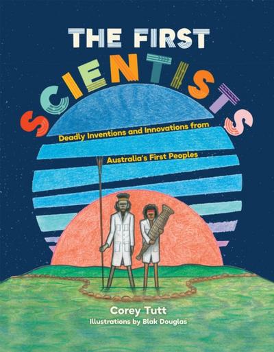 First Scientists