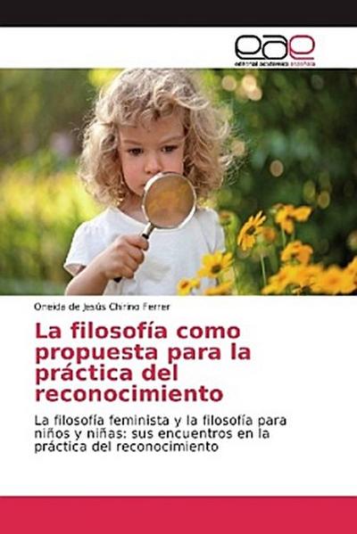 La filosofía como propuesta para la práctica del reconocimiento