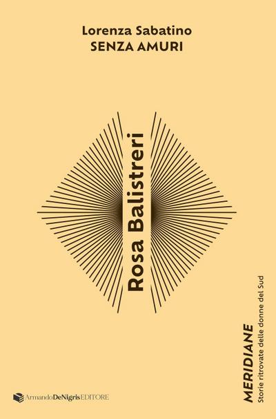 Rosa Balistreri. Senza amuri