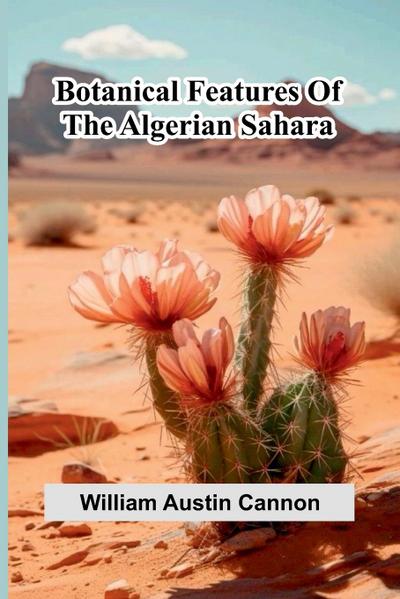Botanical Features Of The Algerian Sahara