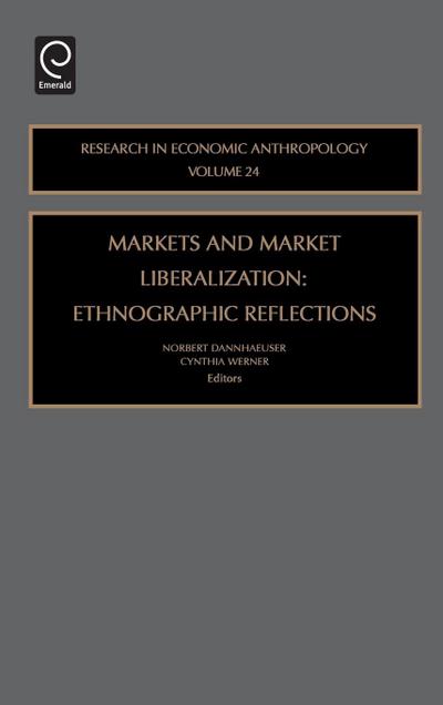 Markets and Market Liberalization