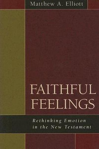 Faithful Feelings