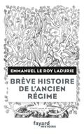 Brève histoire de l’Ancien Régime