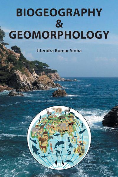 BIOGEOGRAPHY & GEOMORPHOLOGY