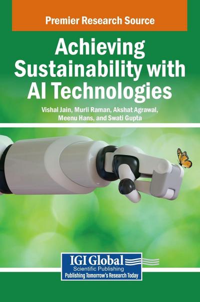 Achieving Sustainability with AI Technologies