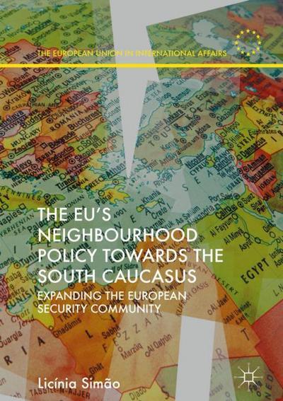 The EU¿s Neighbourhood Policy towards the South Caucasus