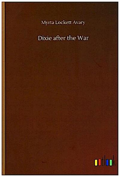 Dixie after the War